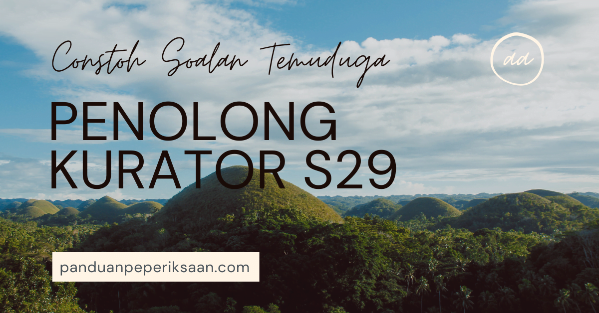 temuduga Penolong Kurator S29
