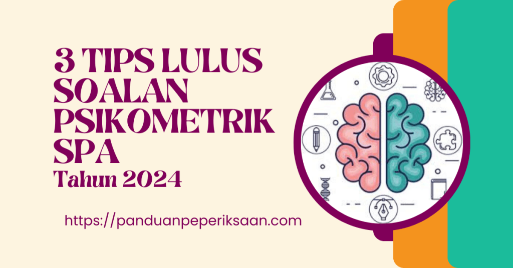 19 Contoh Soalan Psikometrik SPA Tahun 2024 - Panduan Peperiksaan